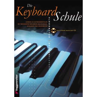 Die Keyboard-Schule von Jeromy Bessler & Norbert Opgenoorth