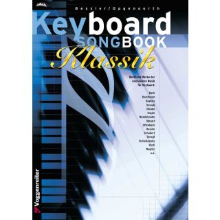 Keyboard-SONGBOOK Klassik von Jeromy Bessler & Norbert Opgenoorth