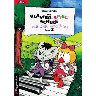 Die Klavier-Spiel-Schule Band 2 von Margret Feils