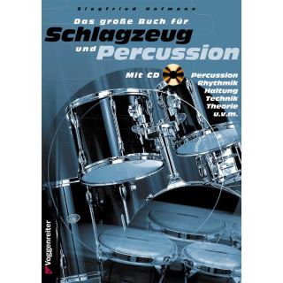 Das große Buch für Schlagzeug und Percussion von Siegfried Hofmann, B-Store