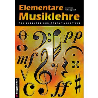 Elementare Musiklehre von Jeromy Bessler & Norbert Opgenoorth