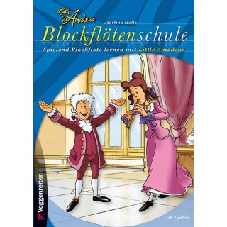 Little Amadeus Blockflötenschule von Martina Holtz