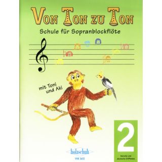 Von Ton zu Ton Schule 2 für Sopranblockflöte (barock und deutsch)